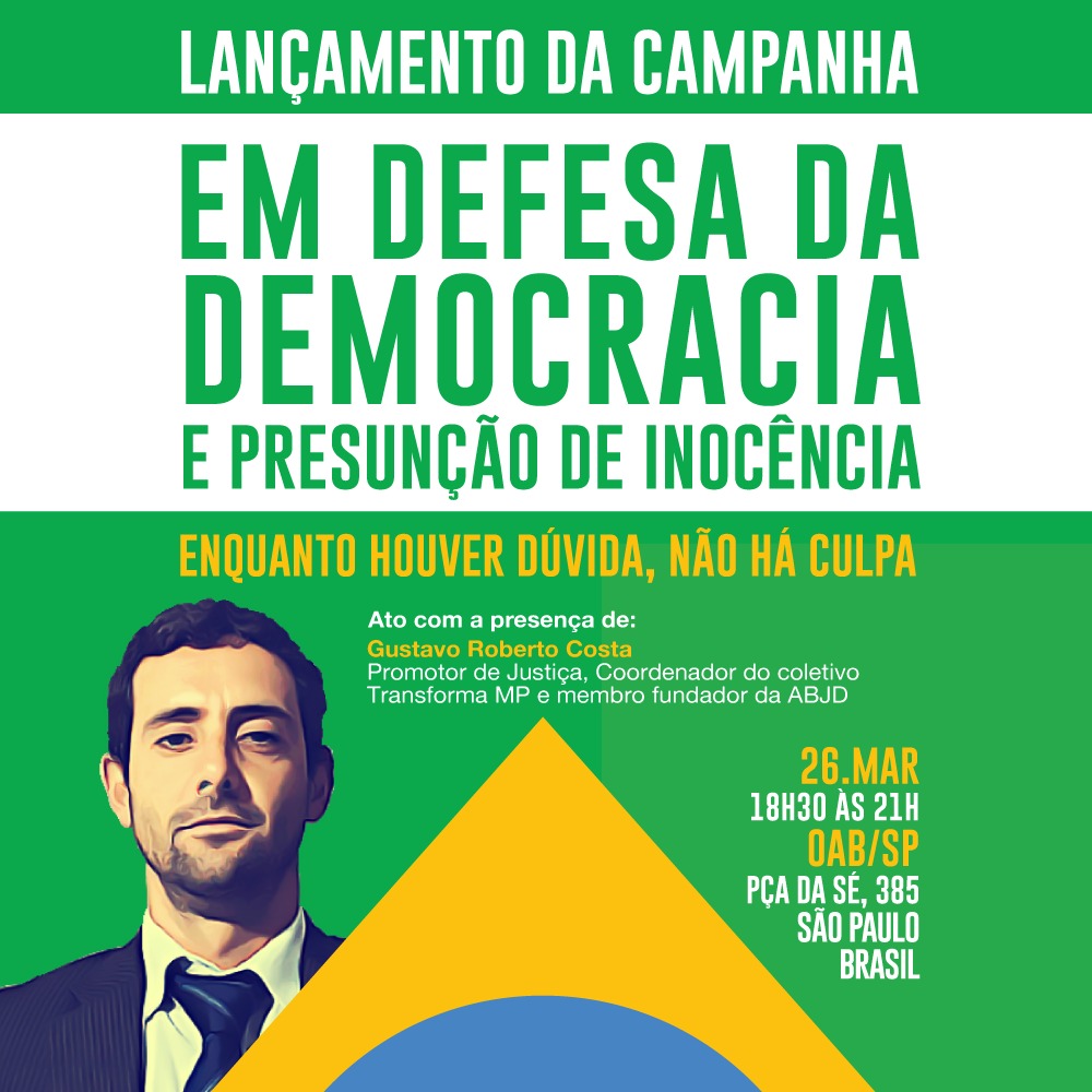 Promotor Gustavo Costa participa de ato em defesa da democracia