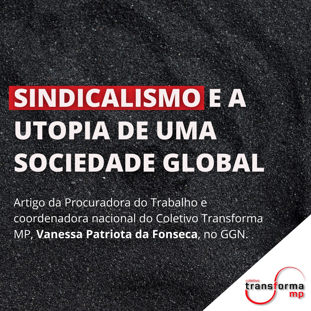 Sindicalismo e a utopia de uma sociedade global